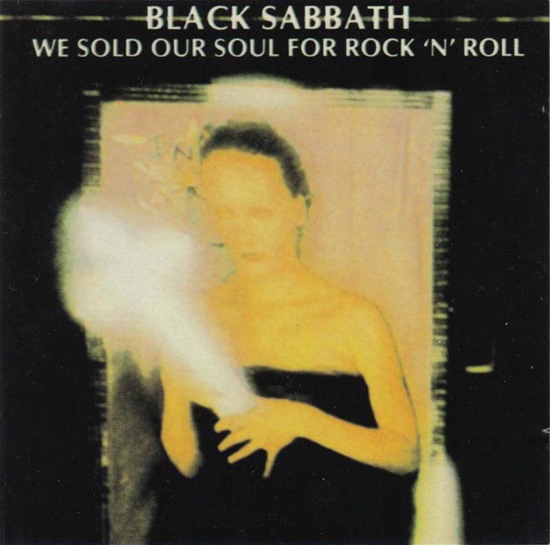 Their soul. We sold our Soul for Rock n Roll. Black Sabbath we sold our Soul for Rock n Roll. Black Sabbath we sold our Soul for Rock n Roll 1975 обложка. They sold their Souls for Rock 'n' Roll.